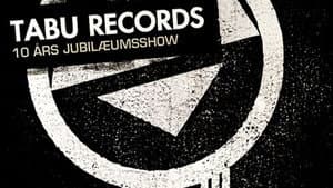Tabu Records 10 Års Jubilæum — foto 1