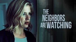 The Neighbors Are Watching — foto 2