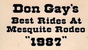 Don Gay's Best Rides At Mesquite Rodeo 1987 — foto 1