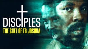 Disciples: The Cult of TB Joshua — foto 1