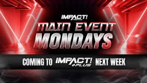 Impact Main Event Mondays — foto 1