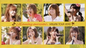 Hawaii FC Tour 2010 ～モーニング娘。～ — foto 1