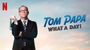 Tom Papa: What a Day! — foto 2
