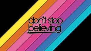 Don't Stop Believing — foto 1