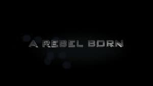 A Rebel Born — foto 2