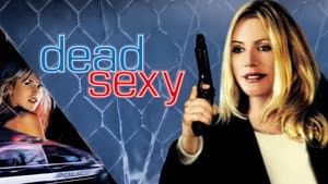 Dead Sexy — foto 2