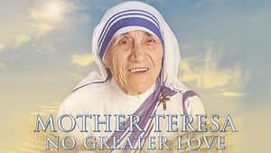 Mother Teresa: No Greater Love — foto 2