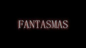 Fantasmas — foto 7
