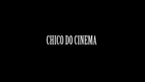 Chico do Cinema — foto 2
