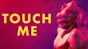 Touch Me — foto 2