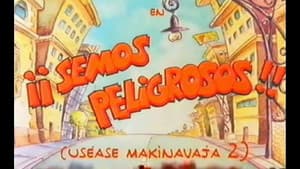 ¡Semos peligrosos! (Uséase Makinavaja 2) — foto 2