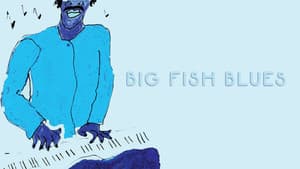 Big Fish Blues — foto 2