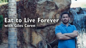 Eat to Live Forever with Giles Coren — foto 2