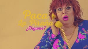 Paca la Piraña, ¿dígame? — foto 1