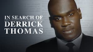 In Search of Derrick Thomas — foto 2
