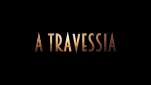 A Travessia — foto 2