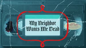 My Neighbor Wants Me Dead — foto 2