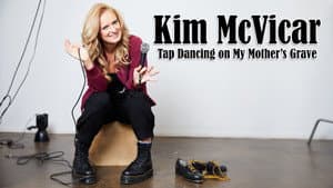 Kim McVicar: Tap Dancing on My Mother's Grave — foto 1