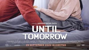 Until Tomorrow — foto 1