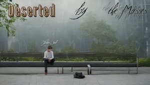 Deserted by the Masses — foto 1