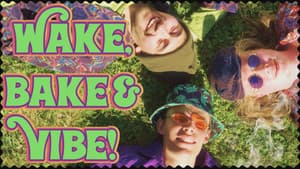 Wake, Bake & Vibe — foto 1