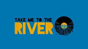 Take Me to the River — foto 1