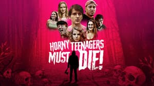 Horny Teenagers Must Die! — foto 1