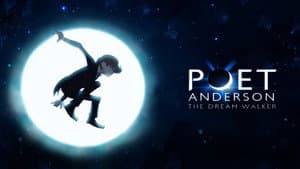 Poet Anderson: The Dream Walker — foto 1