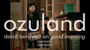 Ozuland: David Bordwell on Good Morning — foto 3