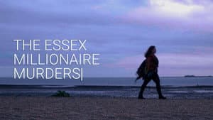 The Essex Millionaire Murders — foto 3