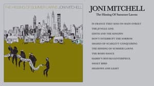 Joni Mitchell: The Hissing of Summer Lawns — foto 1