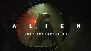 Alien: Lost Transmission — foto 1