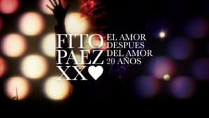 Fito Páez El Amor Después Del Amor 20 Años — foto 1