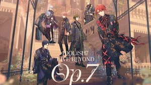 IDOLiSH7 LIVE BEYOND "Op.7" — foto 1