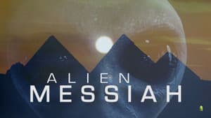 Alien Messiah — foto 1