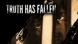 Truth Has Fallen — foto 1