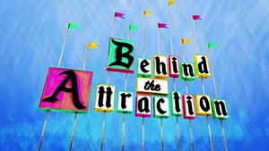 Behind the Attraction — foto 10