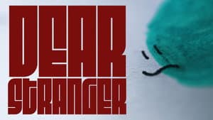 Dear Stranger — foto 1