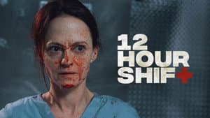 12 Hour Shift — foto 7
