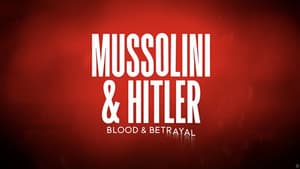 Mussolini & Hitler: Blood & Betrayal — foto 1