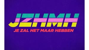 Je Zal Het Maar Hebben — foto 1
