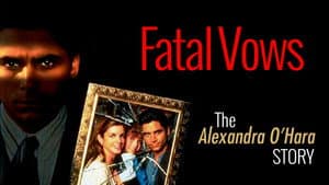 Fatal Vows: The Alexandra O'Hara Story — foto 2