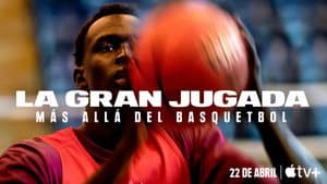 La gran jugada: Más allá del basquetbol — foto 6