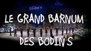 Le Grand Barnum des Bodin’s — foto 1