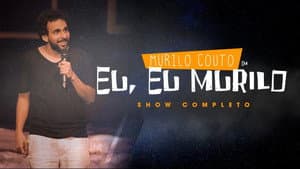 Murilo Couto - Eu, eu, Murilo — foto 2