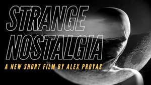 Strange Nostalgia — foto 1