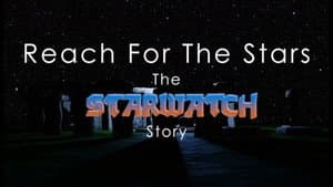 Reach for the Stars: The Starwatch Story — foto 1