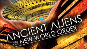 Ancient Aliens and the New World Order — foto 1