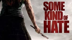Some Kind of Hate — foto 1
