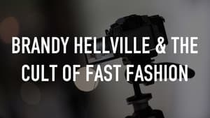 Brandy Hellville & the Cult of Fast Fashion — foto 6